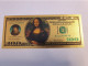 BANKNOTE / GOLDFOIL BILJET / LEONARDO DA VINCI/MONA LISA/ $100,-/ SOUVENIR BILJET / UNC ** Goldfoil 003 ** - Autres & Non Classés