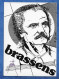 CPM  Georges Brassens - Illustrateur ETIENNE QUENTIN - Carte Signée Par L'auteur - Quentin