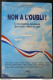 Non à L'oubli L'incroyable Aventure Française Dans Le Ciel. De Jacques Noetinger - Nouvelles éditions Latines 2001 - Avion