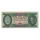 Billet, Hongrie, 10 Forint, 1962, 1962-10-12, KM:168c, TTB - Hongarije