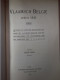 Delcampe - VLAAMSCH BELGIE SEDERT 1830  ) 2 BOEKEN   ZIE BESCHRIJF EN AFBEELDINGEN - Histoire