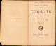 Cinq-mars Ou Une Conjuration Sous Louis XIII Par Alfred De Vigny C4319N - Old Books