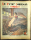 Delcampe - 50 X LE PETIT JOURNAL ANNEE 1927 - NR. 1880 JUSQU'AU NR 1930 - HAUTE VALEUR - REGARDEZ RECENTES VENTES FERMEES SVP - Le Petit Journal