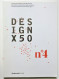 6 Boeken Design X50 - Innovatieve Producten Uit De Regio Kortrijk - Autres & Non Classés