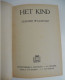 HET KIND Door Gerard Baron Walschap ° Londerzeel + Antwerpen Vlaams Schrijver / Sd Manteau - Literature