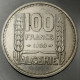 Monnaie Algérie - 1950 - 100 Francs Turin - Algérie