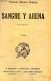 Sangre Y Arena - Novela - Arte Y Libertad - VICENTE BLASCO IBANEZ - 1908 - Culture