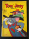 Tom Et Jerry - - Les 2 Mousquetaires - Sagédition - N° 11 - 1960 - Sonstige & Ohne Zuordnung