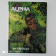 E.O. ALPHA (PREMIERES ARMES) T1 - Neuf. - Alpha