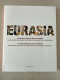 2016 ARTE ERMITAGE SARDEGNA MINOJA MARCO EDOARDO, MONTALDO ANNA MARIA, PIOTROVSKIJ YURI (A CURA DI) EURASIA. - Oude Boeken