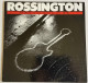 ROSSINGTON - Returned To The Scene Of The Crime - LP - 1986 - German Press - Rock