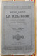 12 RODEZ Imprimerie CARRERE Histoire Abregee De La Religion Abbe GENIEYS 1922 - Midi-Pyrénées