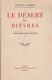 LE DESERT DE BIEVRESCHRONIQUE DES PASQUIERS GEORGES DUHAMEL (DEDICACE DE L AUTEUR 1950) - Signierte Bücher