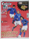 60251 Calcio 2000 - A. 8 N. 74 2004 - Storia Serie A / Cassano Miccoli Pirlo - Sport