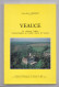 Veauce, Le Château, L'église, Charles-Eugène Cadier, Baron De Veauce, Irénée-Henri Barbarat, 1988 - Auvergne