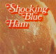 * LP *  SHOCKING BLUE  - HAM (Holland 1973 EX!!) - Rock