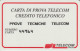 CARTA DI PROVA TELECOM CREDITO TELEFONICO  (CZ1431 - Tests & Services