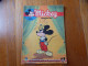 JOURNAL MICKEY BELGE N° 71 Du 15/02/1952 Avec  ALICE AU PAYS DES MERVEILLES + COVER MICKEY - Journal De Mickey