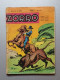 Zorro - Mensuel N° 81 - 100 Pages - Zorro