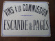 Belle Plaque Bonbee  Vins A La Commission  Escande Pages  Surrement Narbonne 40  X 30 Cm  Signe Mas  Rue Droite - Agriculture