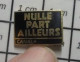 316B Pin's Pins / Beau Et Rare / MEDIAS / EMISSION DE TELE CANAL + NULLE PART AILLEURS - Médias