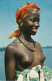 ZY 10- AFRIQUE EN COULEURS - UN GRACIEUX SOURIRE - JEUNE AFRICAINE , SEINS NUS - 2 SCANS - Afrika