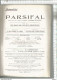 XE // Superbe PROGRAMME Théâtre Opéra DE LYON @@ PARSIFAL // RARE Publicité PANHARD Grand Format - Programmes