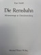 Die Remsbahn : Schienenwege In Ostwürttemberg. - Transport