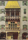 AK 216617 AUSTRIA - Innsbruck - Goldenes Dachl - Innsbruck