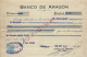1922 BANCO DE ARAGÓN — Antiguo Documento Bancario — Timbre Fiscal ESPECIAL MOVIL 25c - Steuermarken