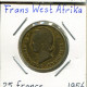 25 FRANCS 1956 ESTADOS DE ÁFRICA OCCIDENTAL Colonial Moneda #AM521.E.A - Afrique Occidentale Française