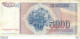 BILLET   YOUGOSLAVIE   5000 DINARA - Yugoslavia