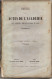 Actes De L'Académie Des Sciences, Belles-Lettres Et Arts De Bordeaux  1850 / Géologie Hébreu Enfants Trouvés Métayage... - Revues Anciennes - Avant 1900