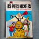 Pieds Nickelés N°55 - Pieds Nickelés, Les