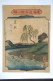 UTAGAWA HIROSHIGE II - Les 53 Stations Du Tokaido. 1865. Gravure Sur Bois - Art Asiatique