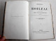 OEUVRES DE BOILEAU, CONFORME AU TEXTE BERRIAT SAINT PRIX + NOTICE STE BEUVE 1860, LIVRE ANCIEN XIXe SIECLE (2204.62) - 1801-1900