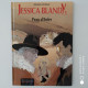 Delcampe - JESSICA BLANDY Série Complète 24 + 3 Albums LA ROUTE JESSICA Série Complète. - Lots De Plusieurs BD