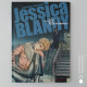 Delcampe - JESSICA BLANDY Série Complète 24 + 3 Albums LA ROUTE JESSICA Série Complète. - Paquete De Libros