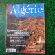 Publication Histoire Et Patrimoine N: 3 * Algérie Reportages & Témoignages Sur L'Algérie D'Aujourd'hui - Ontwikkeling