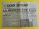 Journal Front National  Du 8 Mai 1945. La Guerre Est Finie. De Gaulle Churchill Truman Staline Victoire Paris En Liesse - Altri & Non Classificati