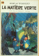 Tif Et Tondu La Matière Verte N°14 Illustré Par Dupuis 1985 - Andere Magazine