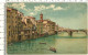 Firenze - Ponte S. Trinitá - VG. Primi ‘900 - Firenze (Florence)