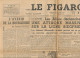 LE FIGARO, Mardi 3 Octobre 1944, N° 38, Guerre, Ligne Siegfried, De Gaulle Dans Le Nord, Lille, Les Allemands à Belfort - Algemene Informatie