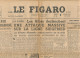 LE FIGARO, Mardi 3 Octobre 1944, N° 38, Guerre, Ligne Siegfried, De Gaulle Dans Le Nord, Lille, Les Allemands à Belfort - Algemene Informatie