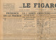 LE FIGARO, Vendredi 15 Septembre 1944, N° 23, Libération De Langres Et Gray, De Gaulle à Lyon, 1ere Armée Américaine - Testi Generali