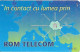 Romania: Rom Telecom - 1997 In Contact Cu Lumea Prin - Roumanie
