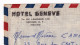 Lettre Mexique Mexico Pour Clamecy Nièvre Par Avion Hotel Geneve Correo Aero - Mexico