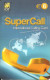 Spain: Prepaid IDT - SuperCall € 6 08.05 - Altri & Non Classificati