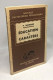 Education Et Caractère. Nouvelle Encyclopédie Pédagogique - Sonstige & Ohne Zuordnung