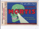 PUBLICITE : Les Produits MORTIS Détruisent La Vermine ! (Montreuil Sous Bois) (timbre Préoblitéré) - Très Bon état - Reclame